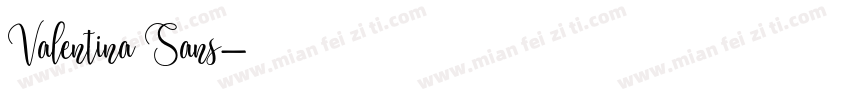 Valentina Sans字体转换